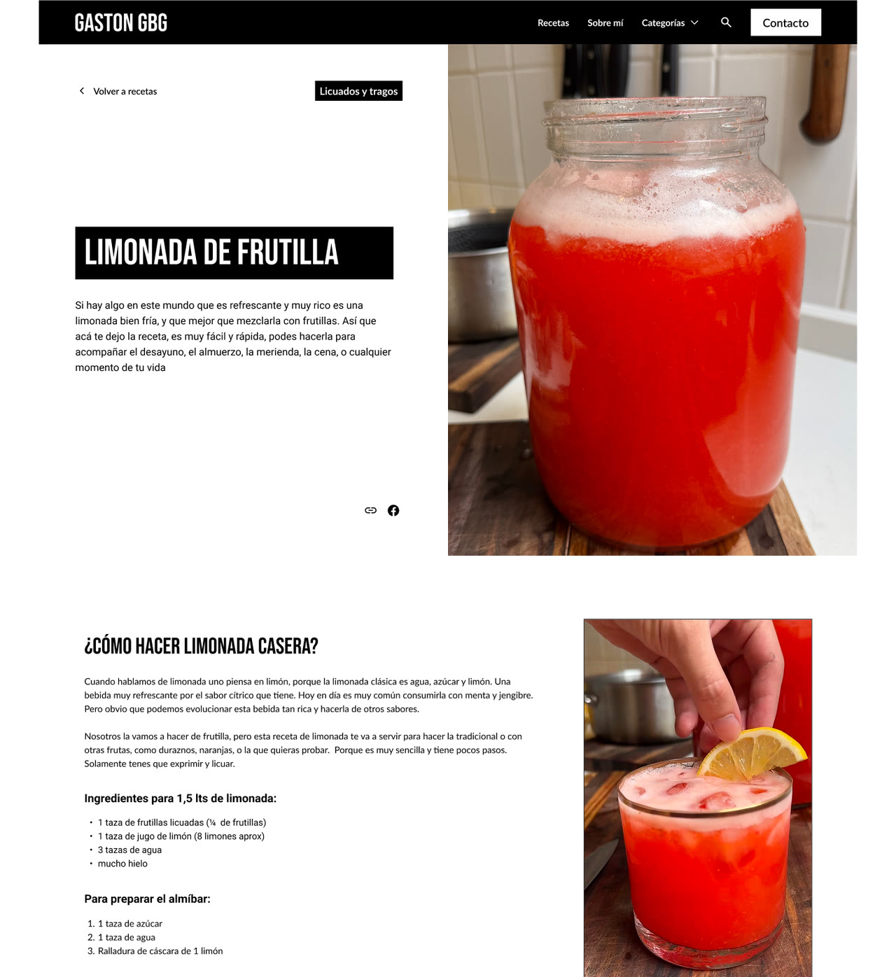 Una receta abierta: el nombre sobre placa negra, la introducción escrita en primera persona, la foto grande del plato al costado y, debajo, la explicación con la lista de ingredientes repetida en una caja aparte.